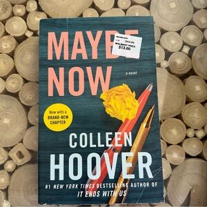 Colleen Hoover 'Maybe Now' Novel - Paperback